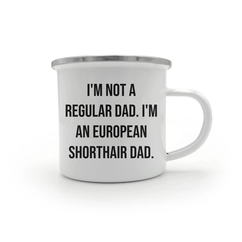 European Shorthair Cat Dad Camping Mug Funny Gift from Men to European Shorthair Cat Graduation Unique Gifts