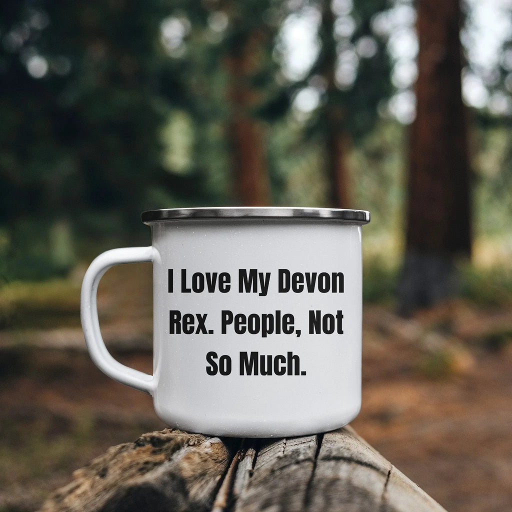 Devon Rex Cat Lovers Camping Mug Gift, Funny Quote - I Love My Devon Rex. People, Not So Much
