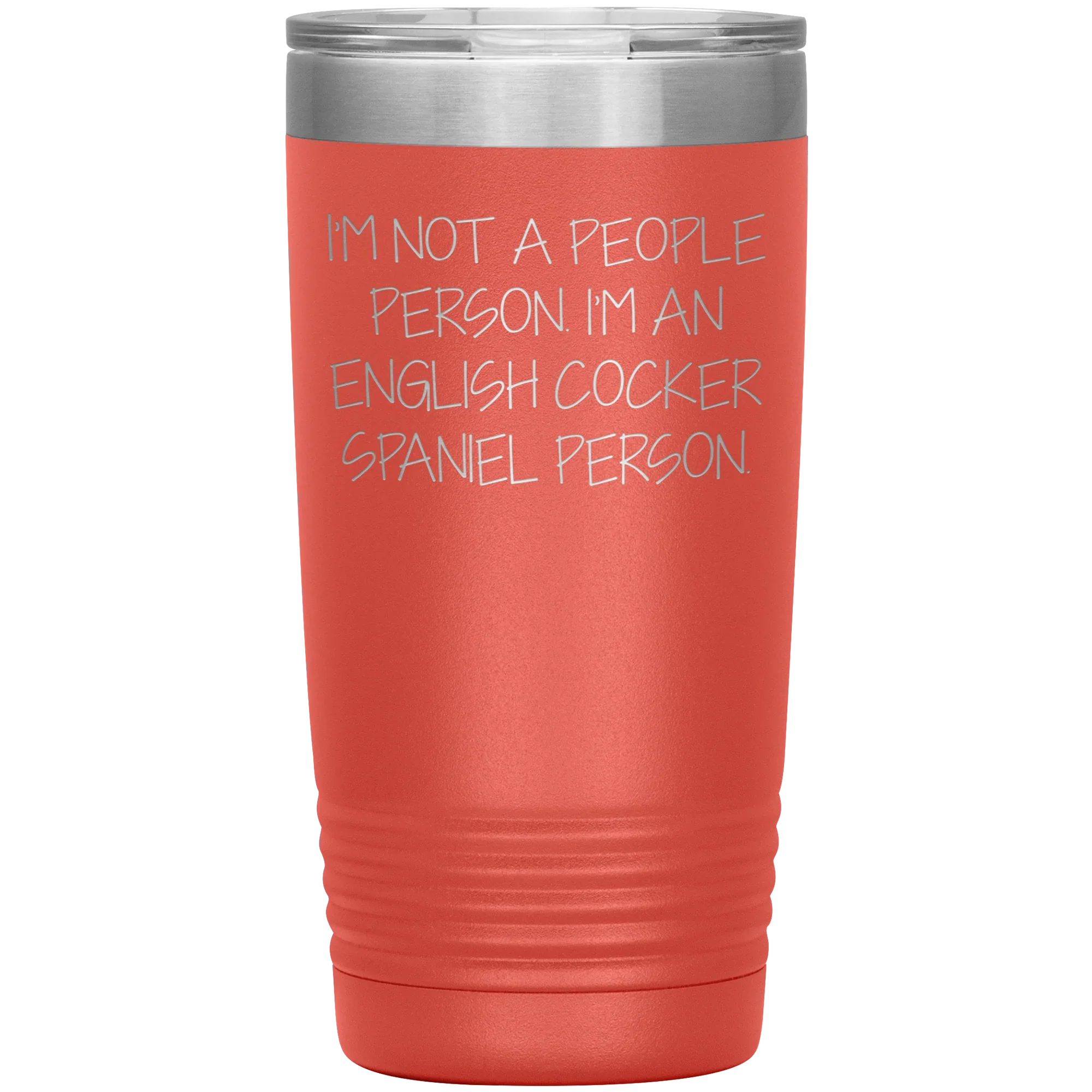 English Cocker Spaniel Dog Tumbler, Funny Quote, Gifts from Friends, for English Cocker Spaniel Dog Lovers, Christmas Unique Gifts