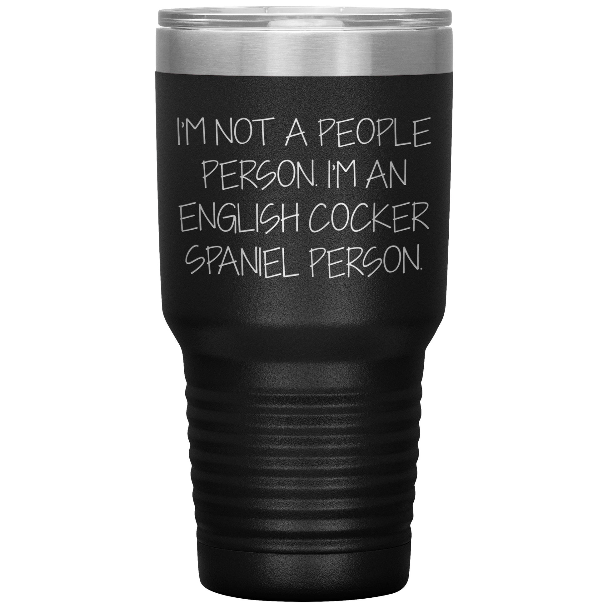 English Cocker Spaniel Dog Tumbler, Funny Quote, Gifts from Friends, for English Cocker Spaniel Dog Lovers, Christmas Unique Gifts - Mallard Moon Gift Shop