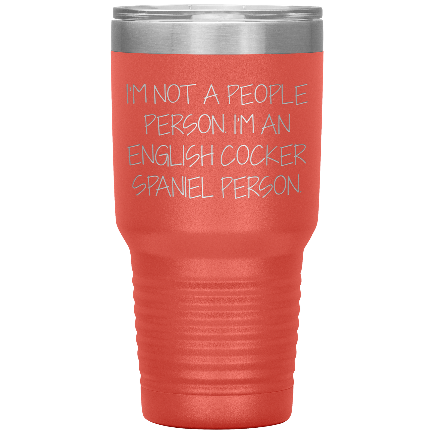 English Cocker Spaniel Dog Tumbler, Funny Quote, Gifts from Friends, for English Cocker Spaniel Dog Lovers, Christmas Unique Gifts - Mallard Moon Gift Shop