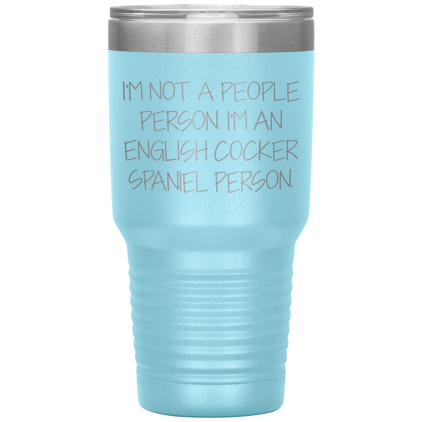 English Cocker Spaniel Dog Tumbler, Funny Quote, Gifts from Friends, for English Cocker Spaniel Dog Lovers, Christmas Unique Gifts - Mallard Moon Gift Shop