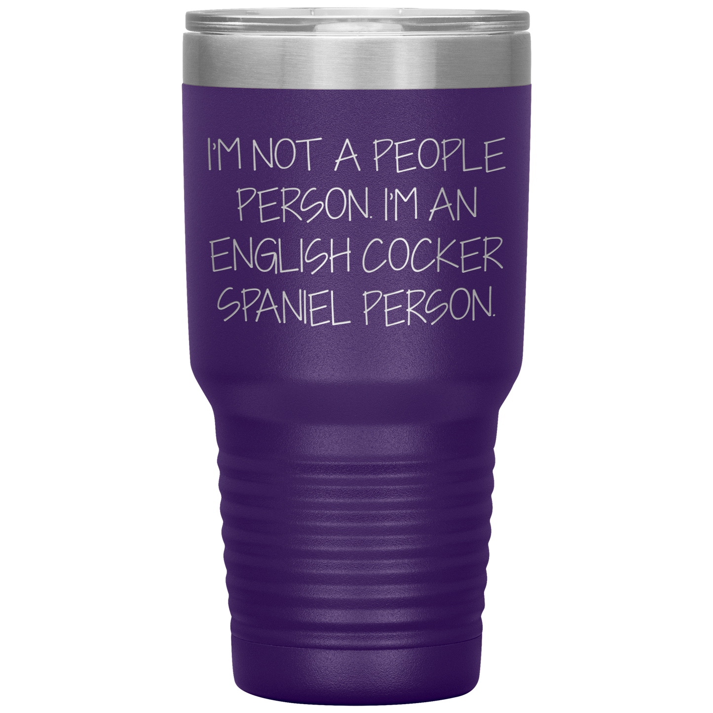 English Cocker Spaniel Dog Tumbler, Funny Quote, Gifts from Friends, for English Cocker Spaniel Dog Lovers, Christmas Unique Gifts - Mallard Moon Gift Shop