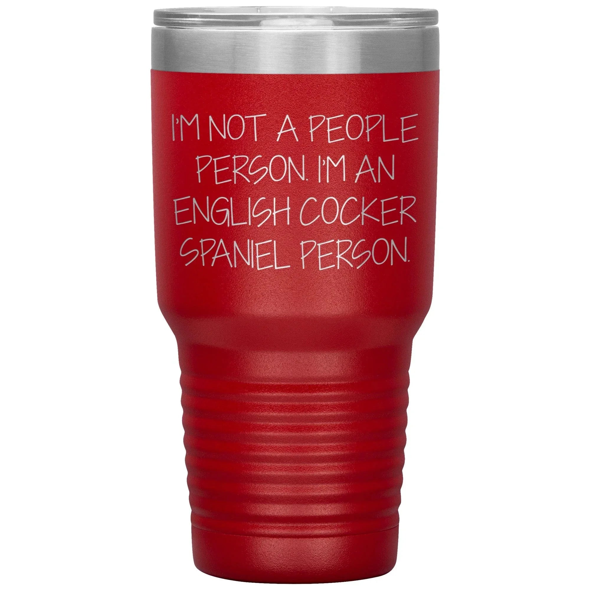English Cocker Spaniel Dog Tumbler, Funny Quote, Gifts from Friends, for English Cocker Spaniel Dog Lovers, Christmas Unique Gifts