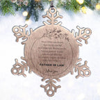 Father-In-Law Snowflake Ornament - Always Follow your Dreams - Birthday, Christmas Holiday Jewelry Gift