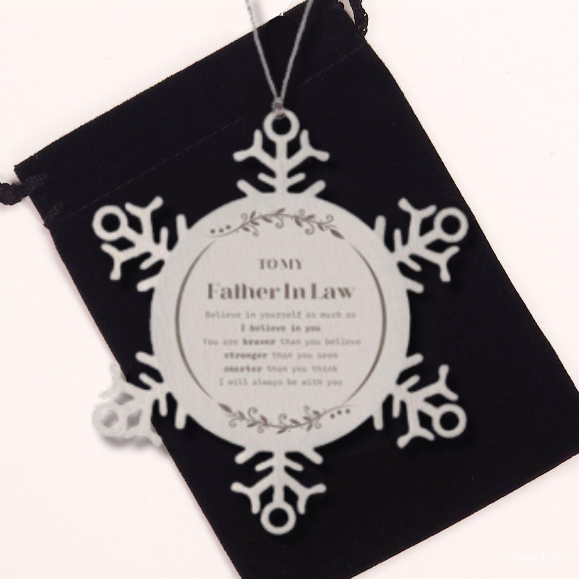 Father In Law Snowflake Ornament Gifts, To My Father In Law You are braver than you believe, stronger than you seem, Inspirational Gifts For Father In Law Ornament, Birthday, Christmas Gifts For Father In Law Men Women
