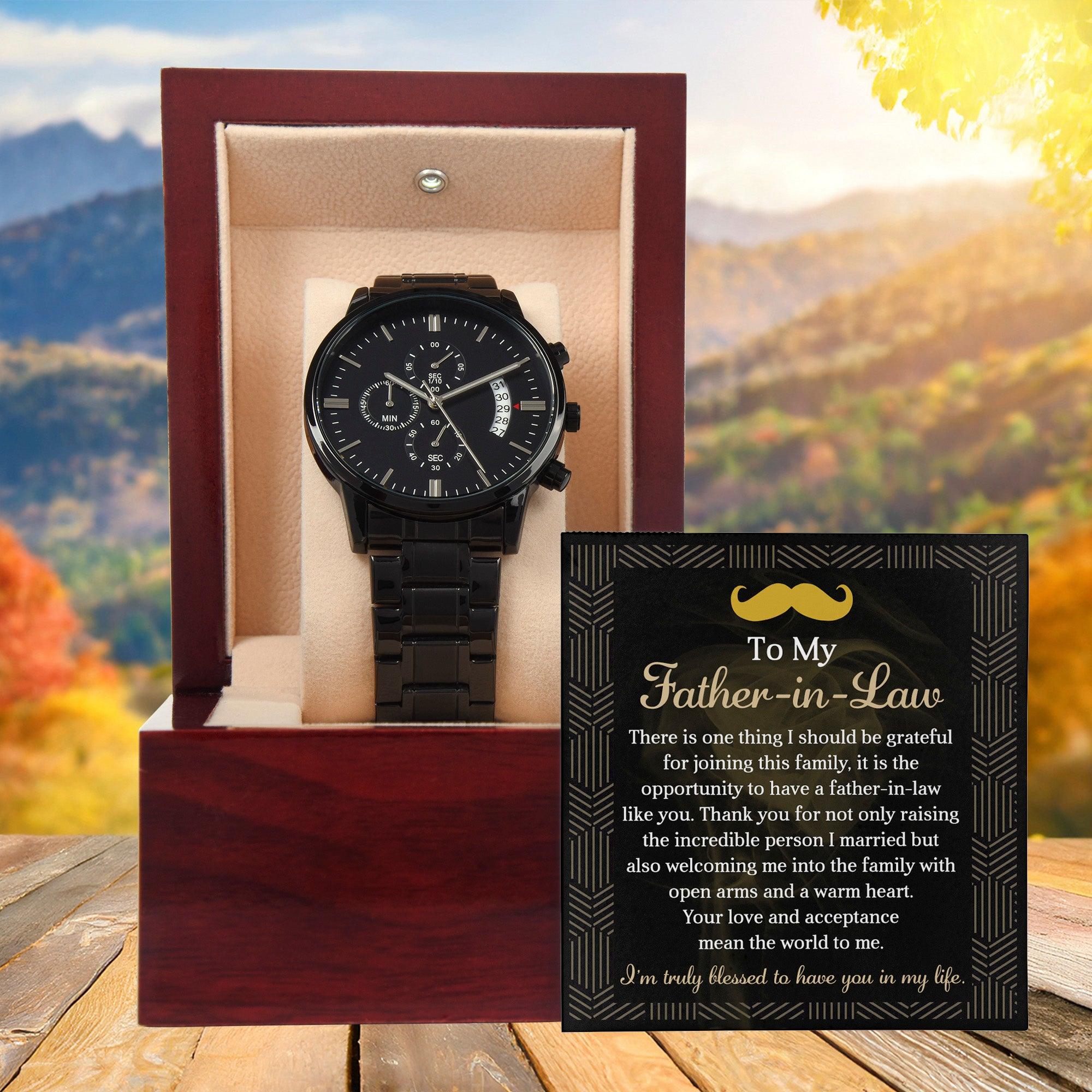 Father-in-Law-Gift I am Truly Blessed to Have You In My Life Black Chronograph Watch - Mallard Moon Gift Shop
