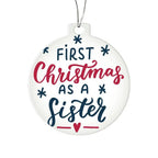 First Christmas as a Sister Acrylic Keepsake Ornament