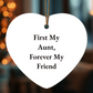 First My Aunt, Forever My Friend Heart Ornament – High Gloss MDF Holiday Keepsake Gift for a Beloved Aunt