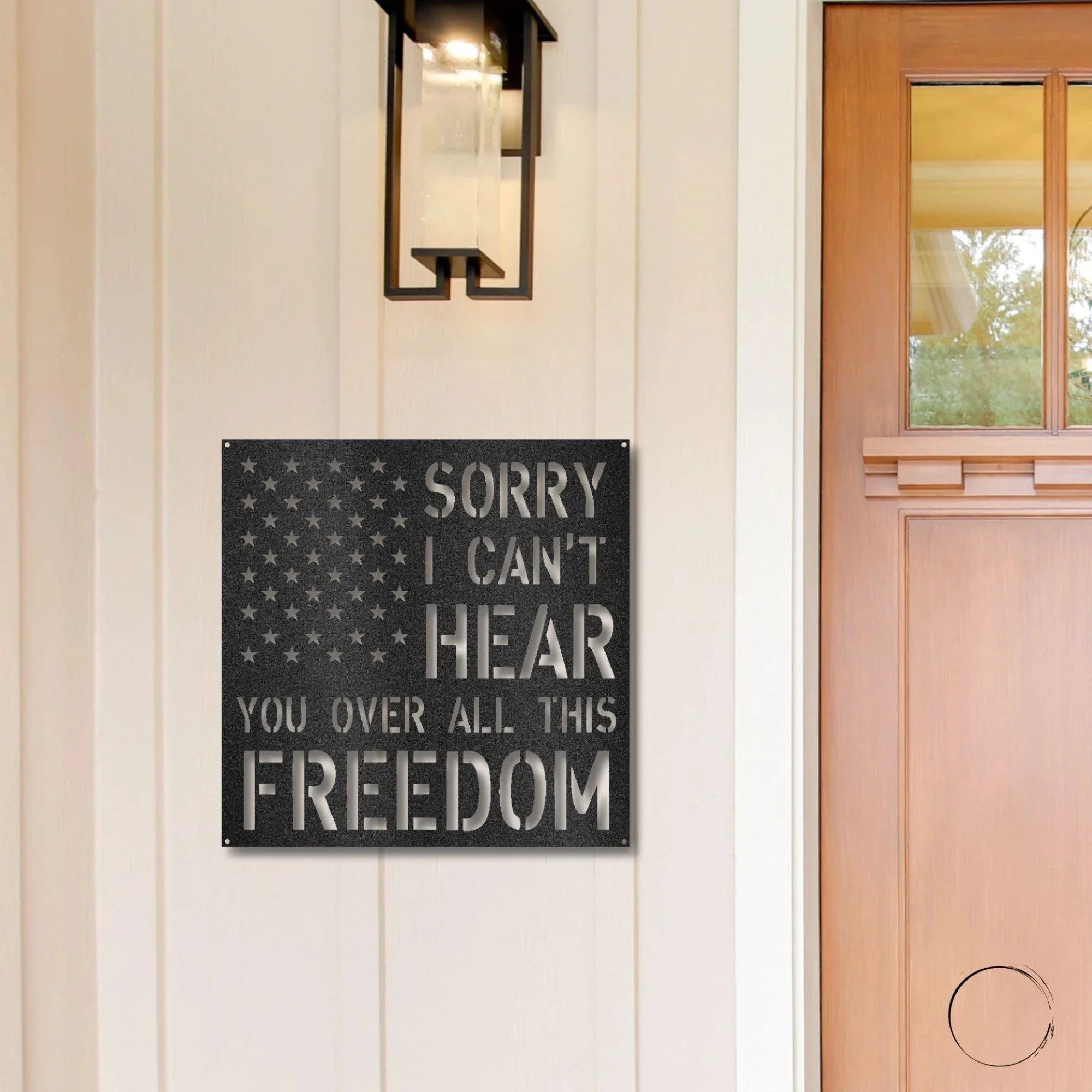Sorry, I Can’t Hear You Over All This Freedom Metal Wall Art – Patriotic USA Steel Sign, Handmade Powder-Coated Indoor/Outdoor Décor, 5 Sizes & 5 Colors, Amish Made in USA