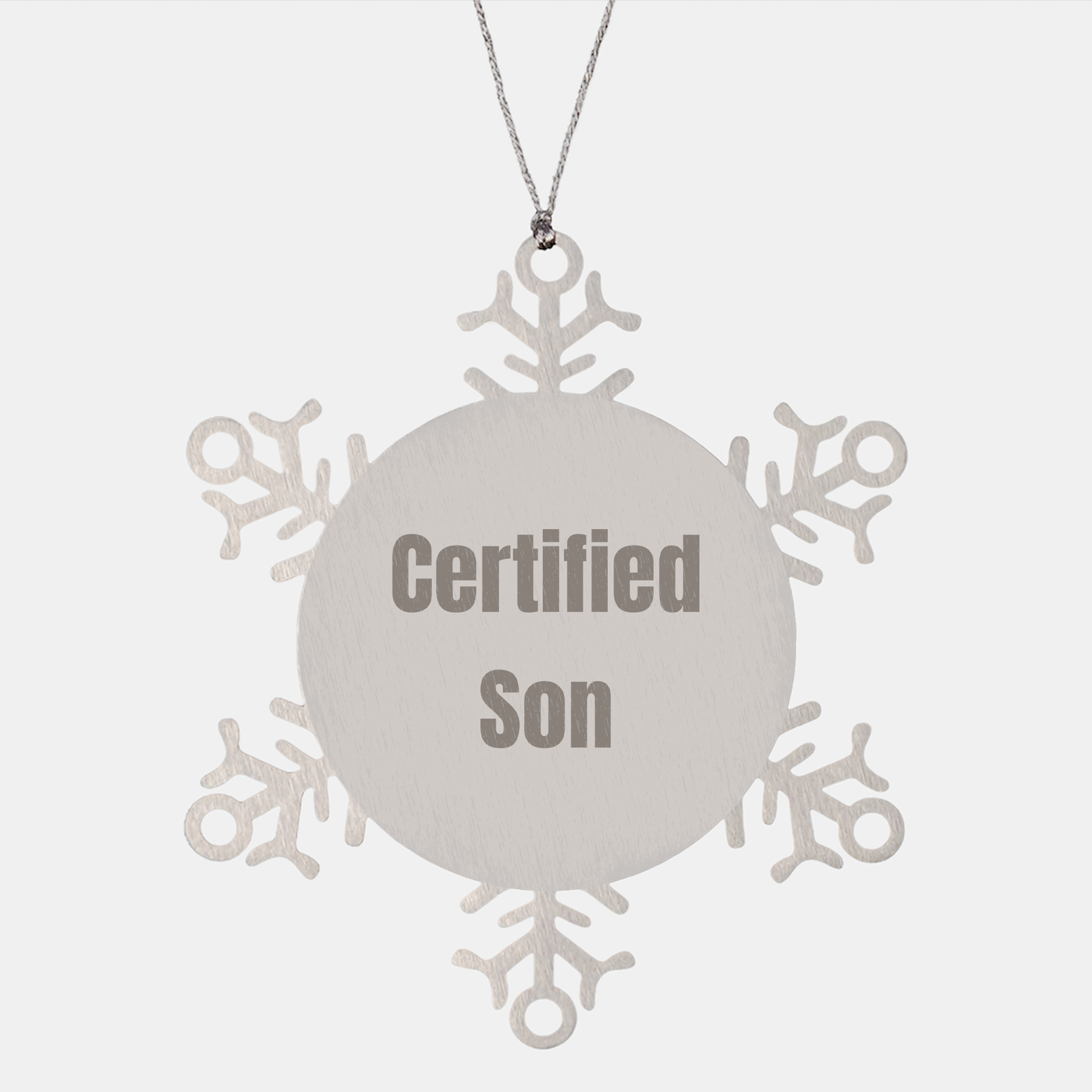 Fun Son Gifts, 'Certified Son' Quote Snowflake Ornament, Christmas Unique Gifts from Dad to Son