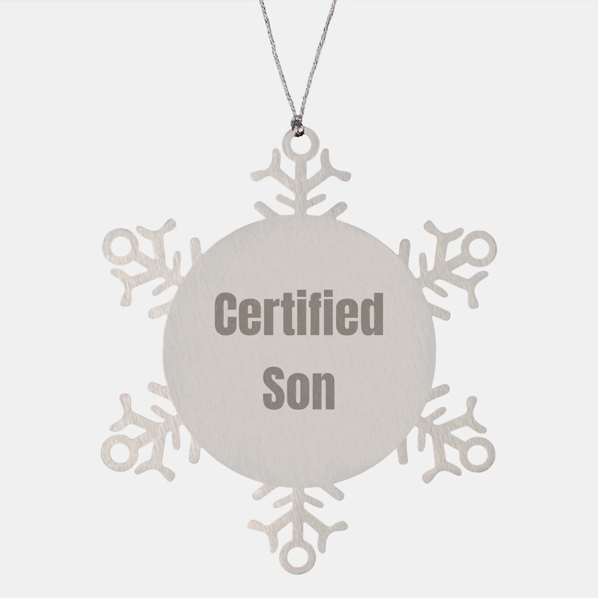 Fun Son Gifts, 'Certified Son' Quote Snowflake Ornament, Christmas Unique Gifts from Dad to Son