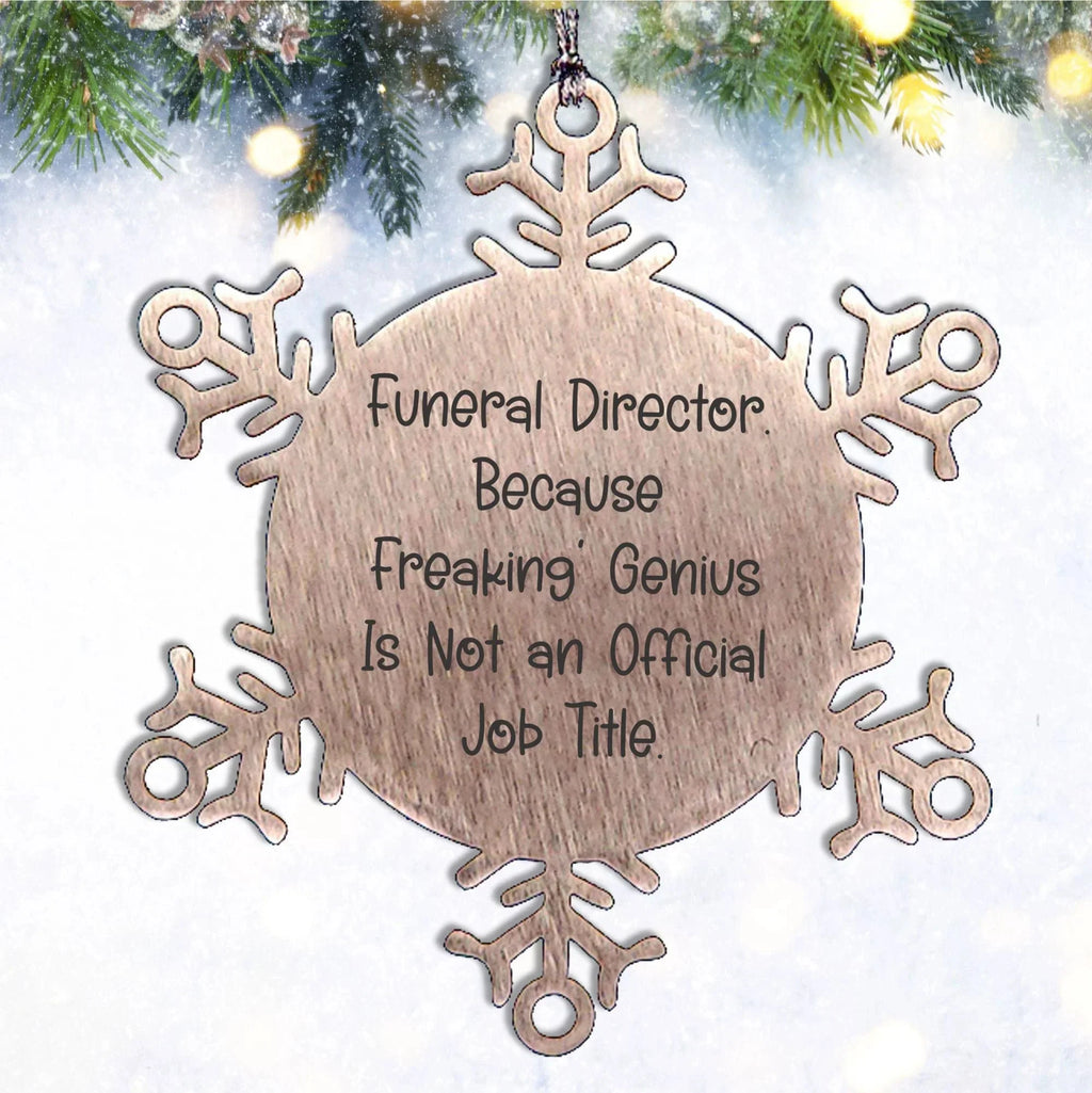 Funeral Director Funny Snowflake Ornament Gifts from Men, Gifts for Funeral Director, Christmas Unique Presents