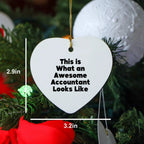 Funny Accountant Gifts Heart Ornament 'This Is What An Awesome Accountant Looks Like' for Christmas, Gifts from Husband, Gifts for Husband