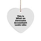 Funny Accountant Gifts Heart Ornament 'This Is What An Awesome Accountant Looks Like' for Christmas, Gifts from Husband, Gifts for Husband
