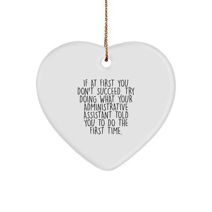 Funny Administrative Assistant Gifts, Heart Ornament, If First Fail Try Again - Gifts from Coworkers, Gifts for Administrative Assistant, Christmas Unique Gifts