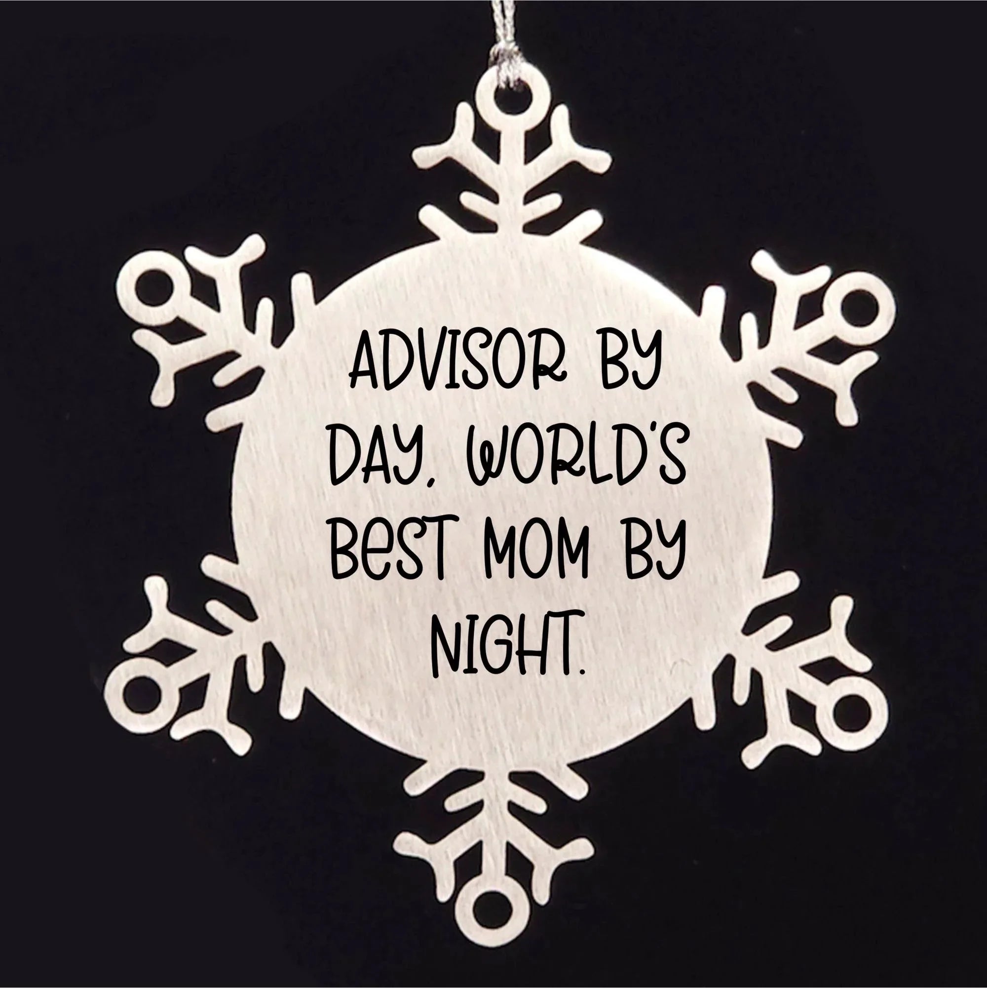 Funny Advisor Gifts by Day, World's Best Mom by Night Snowflake Ornament, Christmas Unique Gifts from Friends, Family, Coworkers, and Men to Women, Men, and Family