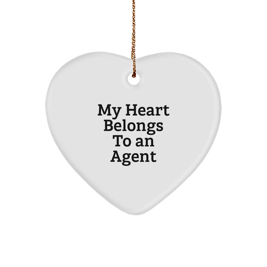 Funny Agent Gifts - 'My Heart Belongs To An Agent' Heart Ornament, White, 2.75' Tall, Christmas Unique Gifts from Friends, Coworkers, or Family