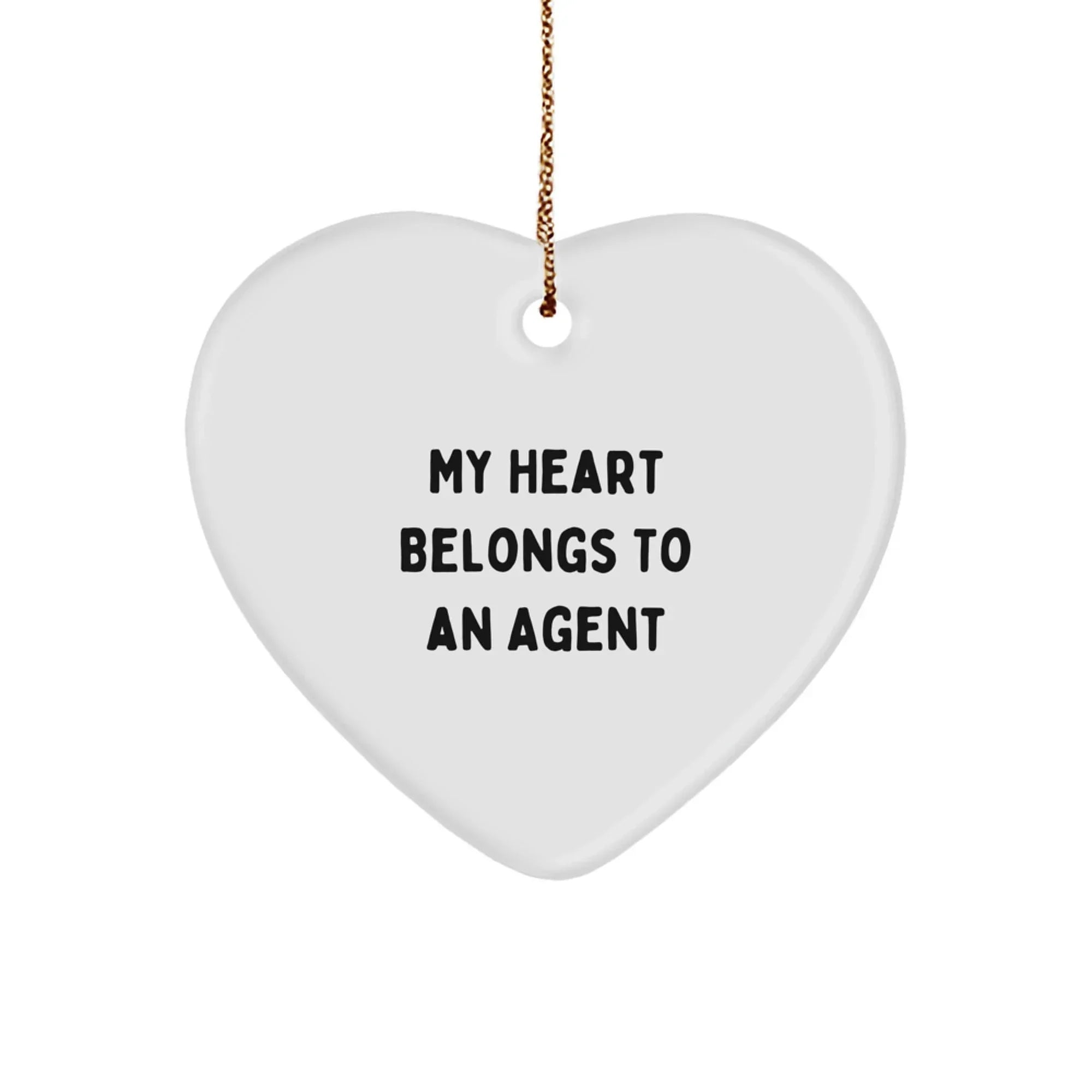 Funny Agent Heart Ornament Gifts from Friends, Coworkers, or Family - 'My Heart Belongs To An Agent' Christmas Decoration
