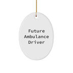 Funny Ambulance Driver Gifts from Friends for Ambulance Driver Christmas Unique Oval Ornament