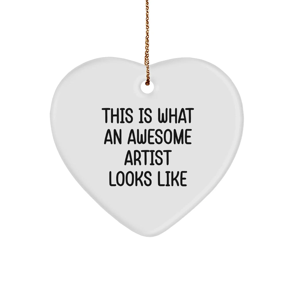 Funny Artist Gifts - This Is What an Awesome Artist Looks Like Heart Ornament for Christmas Gifts