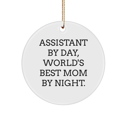 Funny Assistant Gifts By Day Circle Ornament for Mom By Night, White, 2.75\ - Image 1