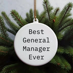 Funny Best General Manager Ever Gifts for Men Circle Ornament, White, 2.75' Tall, 0.5 oz, Durable MDF with High-Gloss Finish, Perfect for Christmas Unique Gifts from Family, Friends, or Coworkers