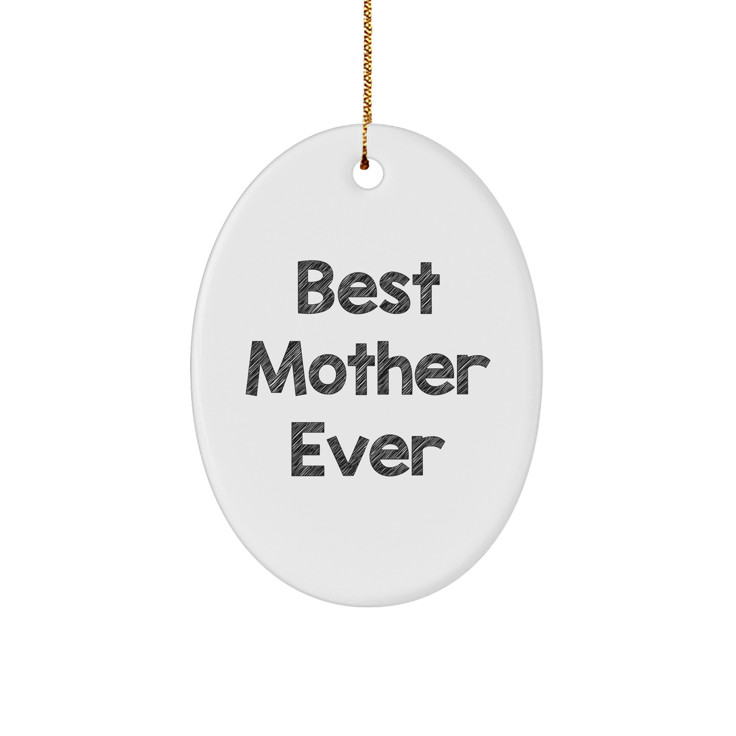 Funny Best Mother Ever Oval Ornament Gifts from Family Unique Gifts for Mother Christmas Unique
