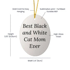 Funny Black and White Cat Mom Gifts from Friends, Black and White Cat Lovers, for Christmas - Oval Ornament
