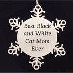 Funny Black and White Cat Mom Gifts from Friends for Black and White Cat Lovers - Snowflake Ornament, Best Black And White Cat Mom Ever