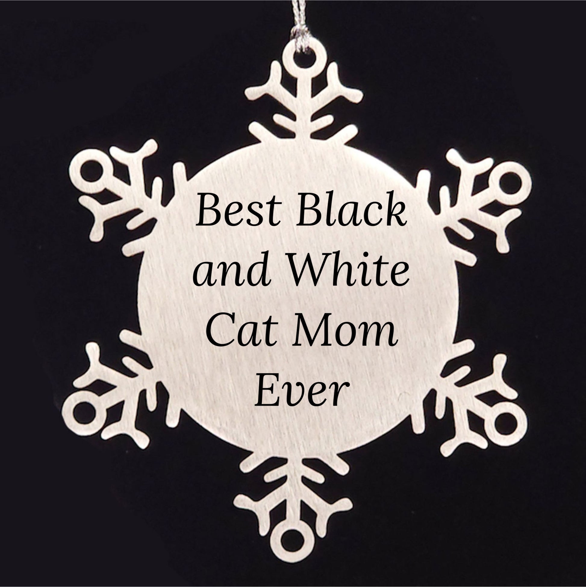 Funny Black and White Cat Mom Gifts from Friends for Black and White Cat Lovers - Snowflake Ornament, Best Black And White Cat Mom Ever