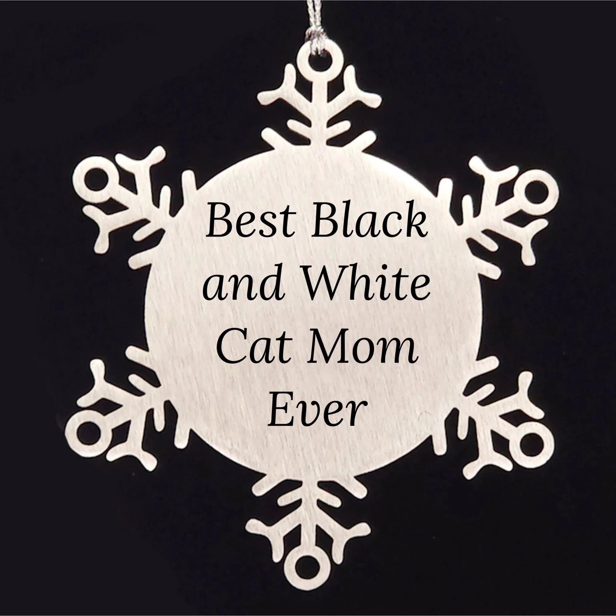 Funny Black and White Cat Mom Gifts from Friends for Black and White Cat Lovers - Snowflake Ornament, Best Black And White Cat Mom Ever