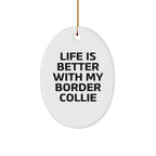 Funny Border Collie Dog Oval Ornament, Gifts from Friends, Family, or Coworkers, Christmas Unique Presents for Her, Him, or Him