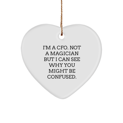 Funny CFO Heart Ornament - I'm A CFO, Not A Magician - Christmas Gifts