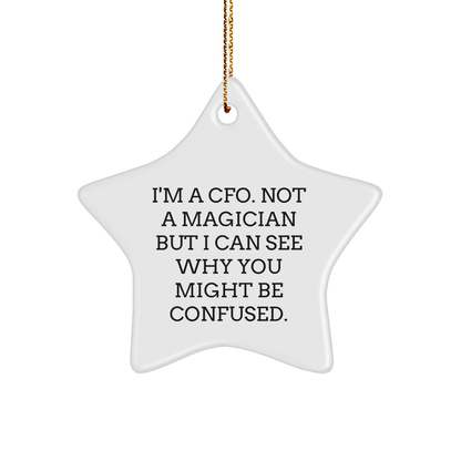 Funny CFO Quote Star Ornament, Gifts from Men to CFO Friends, Unique Christmas Unique Gifts for CFO, CFO Gifts from Family and Friends