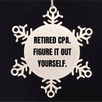 Funny CPA Gifts from Men to Friends - Snowflake Ornament for Christmas