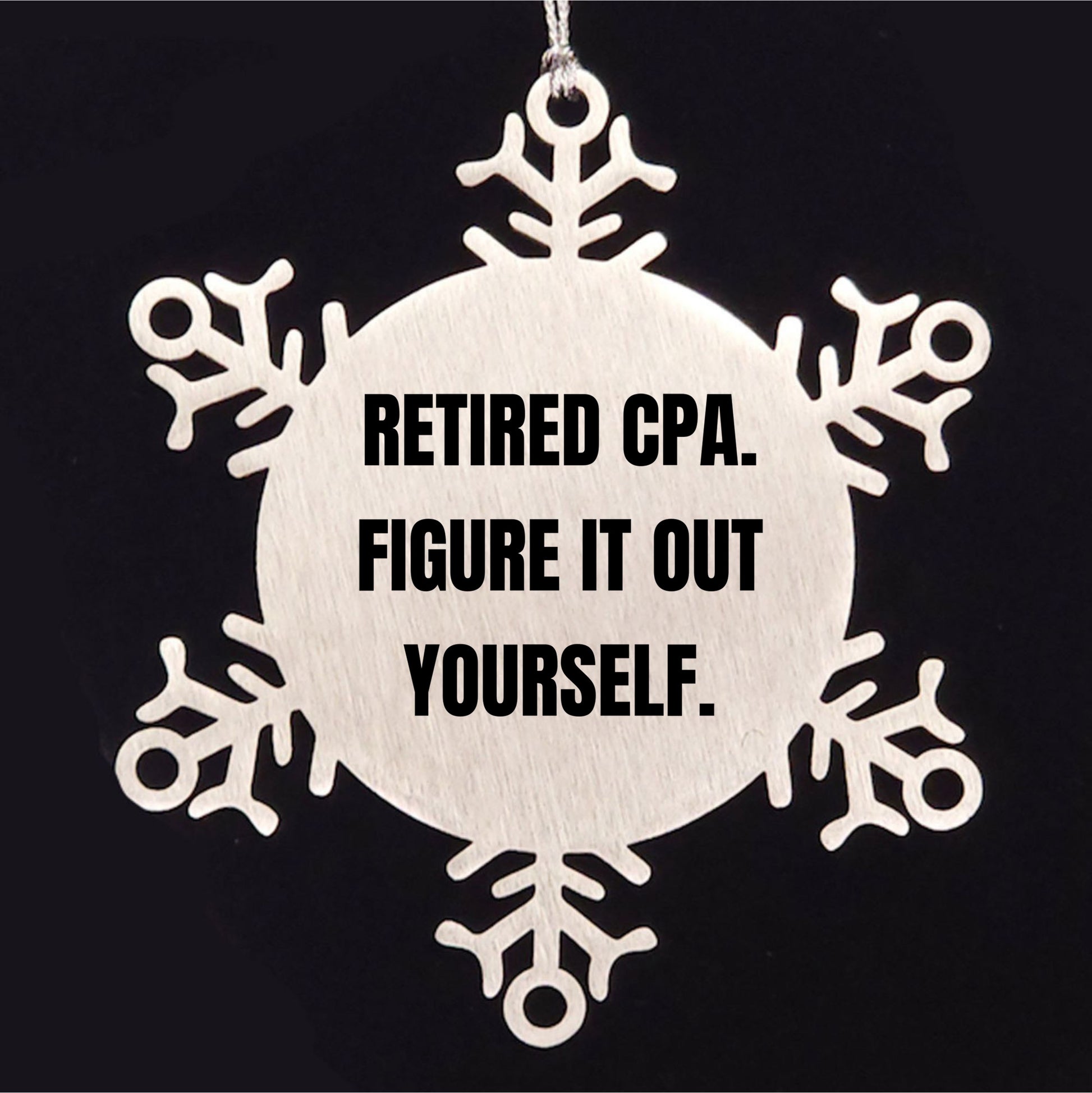 Funny CPA Gifts from Men to Friends - Snowflake Ornament for Christmas