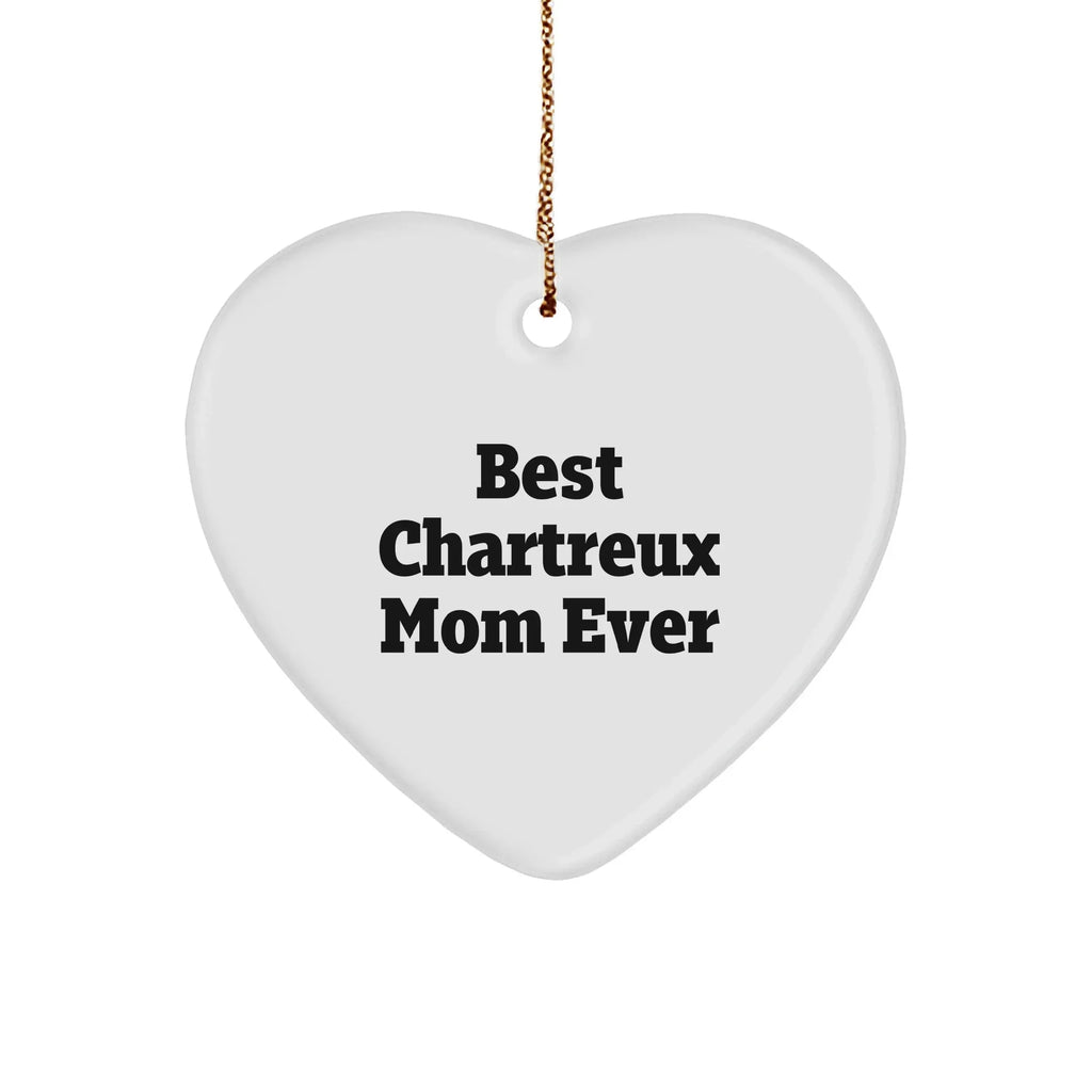 Funny Chartreux Cat Mom Gifts from Friends for Christmas Heart Ornament Best Mom Ever