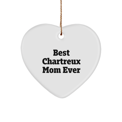 Funny Chartreux Cat Mom Gifts from Friends for Christmas Heart Ornament Best Mom Ever