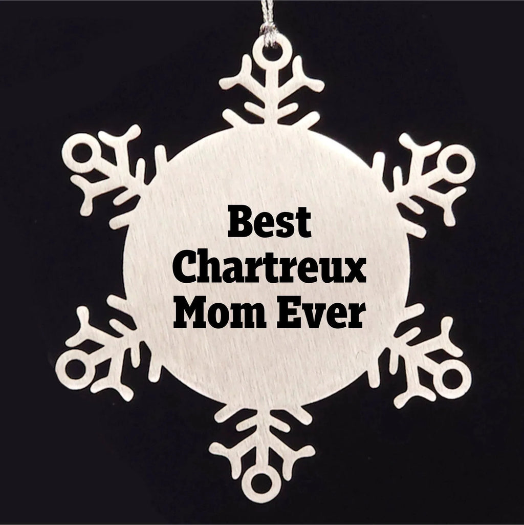Funny Chartreux Cat Mom Gifts from Friends for Unique Christmas Snowflake Ornaments, Best Chartreux Mom Ever Quote