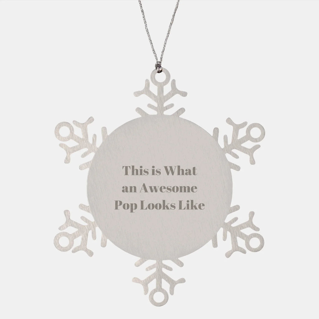 Funny Christmas Snowflake Ornament Gifts from Friends to Pop Enthusiasts, This Is What An Awesome Pop Looks Like