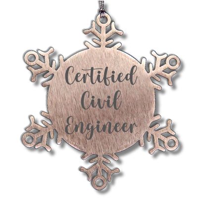 Funny Civil Engineer Gifts from Friends - Snowflake Ornament for Christmas - 'I'm not arguing, I'm just explaining why I'm right as a Certified Civil Engineer'