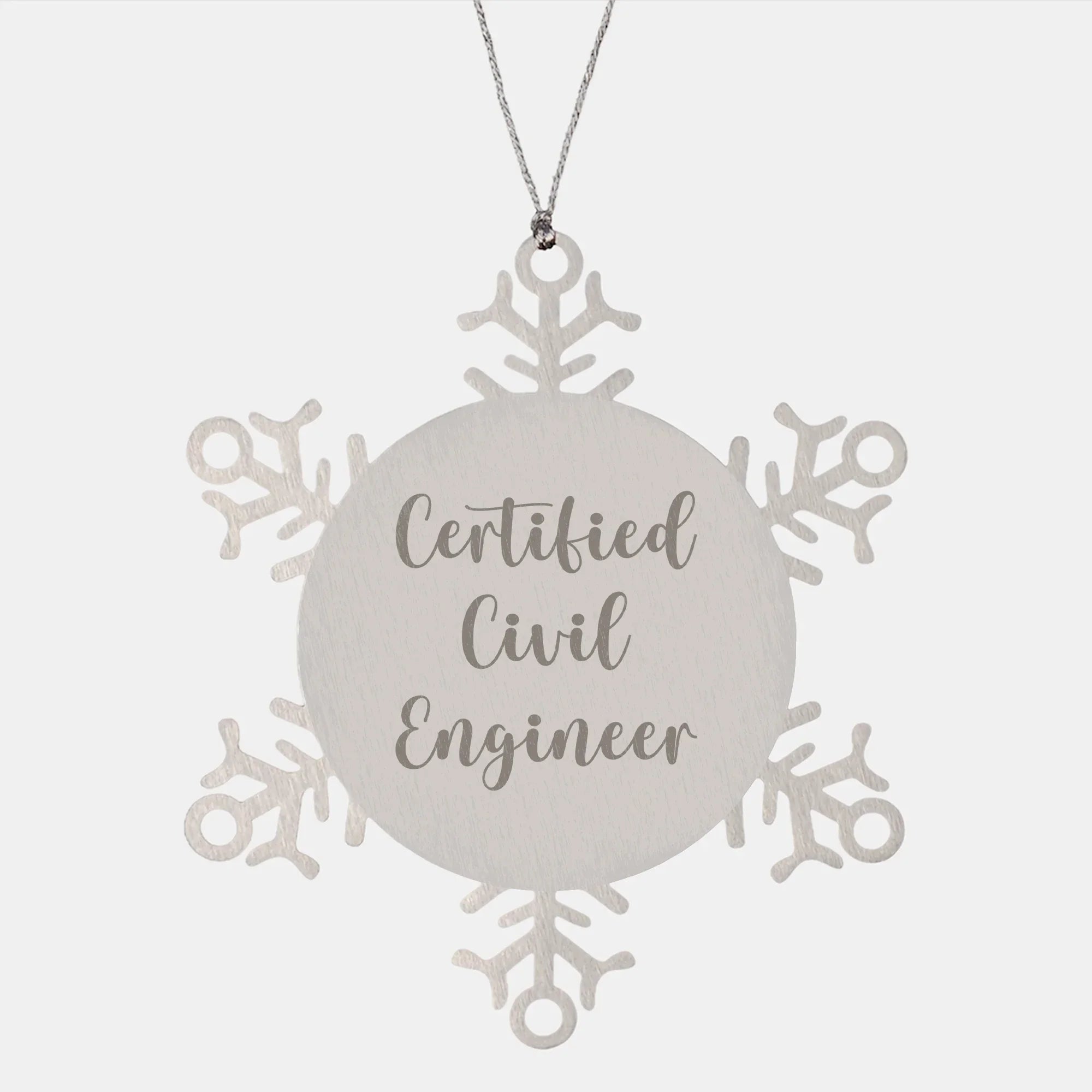Funny Civil Engineer Gifts from Friends - Snowflake Ornament for Christmas - 'I'm not arguing, I'm just explaining why I'm right as a Certified Civil Engineer'