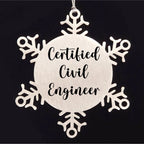 Funny Civil Engineer Gifts from Friends - Snowflake Ornament for Christmas - 'I'm not arguing, I'm just explaining why I'm right as a Certified Civil Engineer'