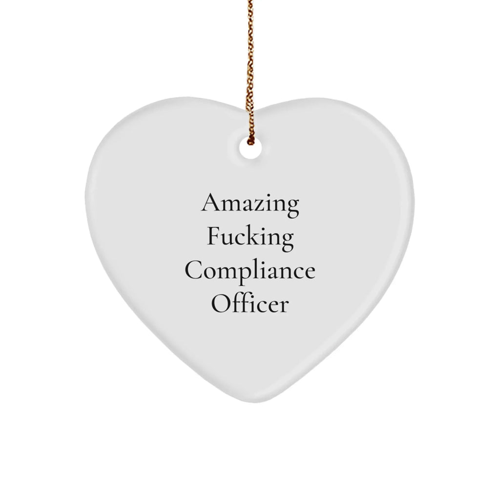 Funny Compliance Officer Gifts from Friends - 'Amazing F--king Compliance Officer' Heart Ornament, Christmas Unique Gifts for Compliance Officer