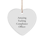 Funny Compliance Officer Gifts from Friends - 'Amazing F--king Compliance Officer' Heart Ornament, Christmas Unique Gifts for Compliance Officer