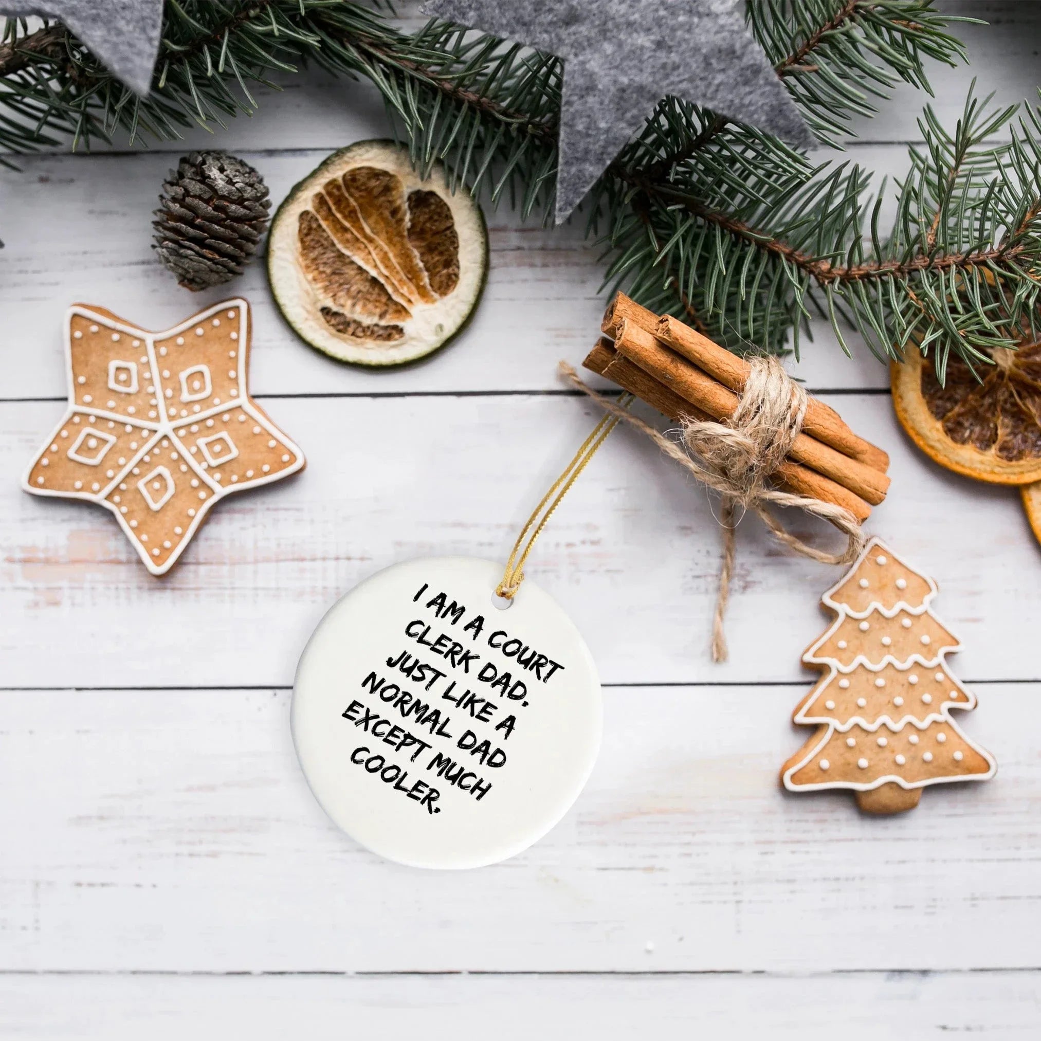 Funny Court Clerk Dad Gifts, 'I Am A Court Clerk Dad' Circle Ornament for Men, Women, Friends, Coworkers, Family, Christmas Unique Presents