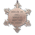 Funny Dealer Gifts Snowflake Ornament for Christmas - 'Dealer By Day, World's Best Dad By Night.'
