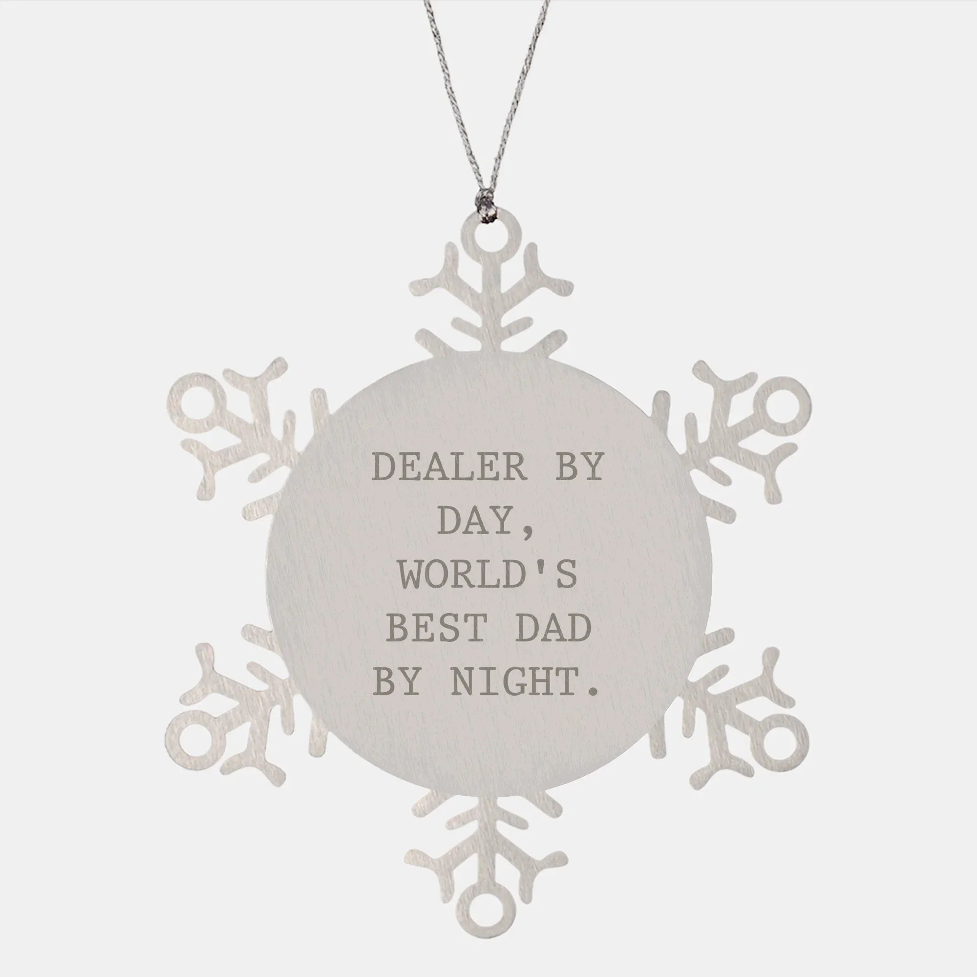 Funny Dealer Gifts Snowflake Ornament for Christmas - 'Dealer By Day, World's Best Dad By Night.'