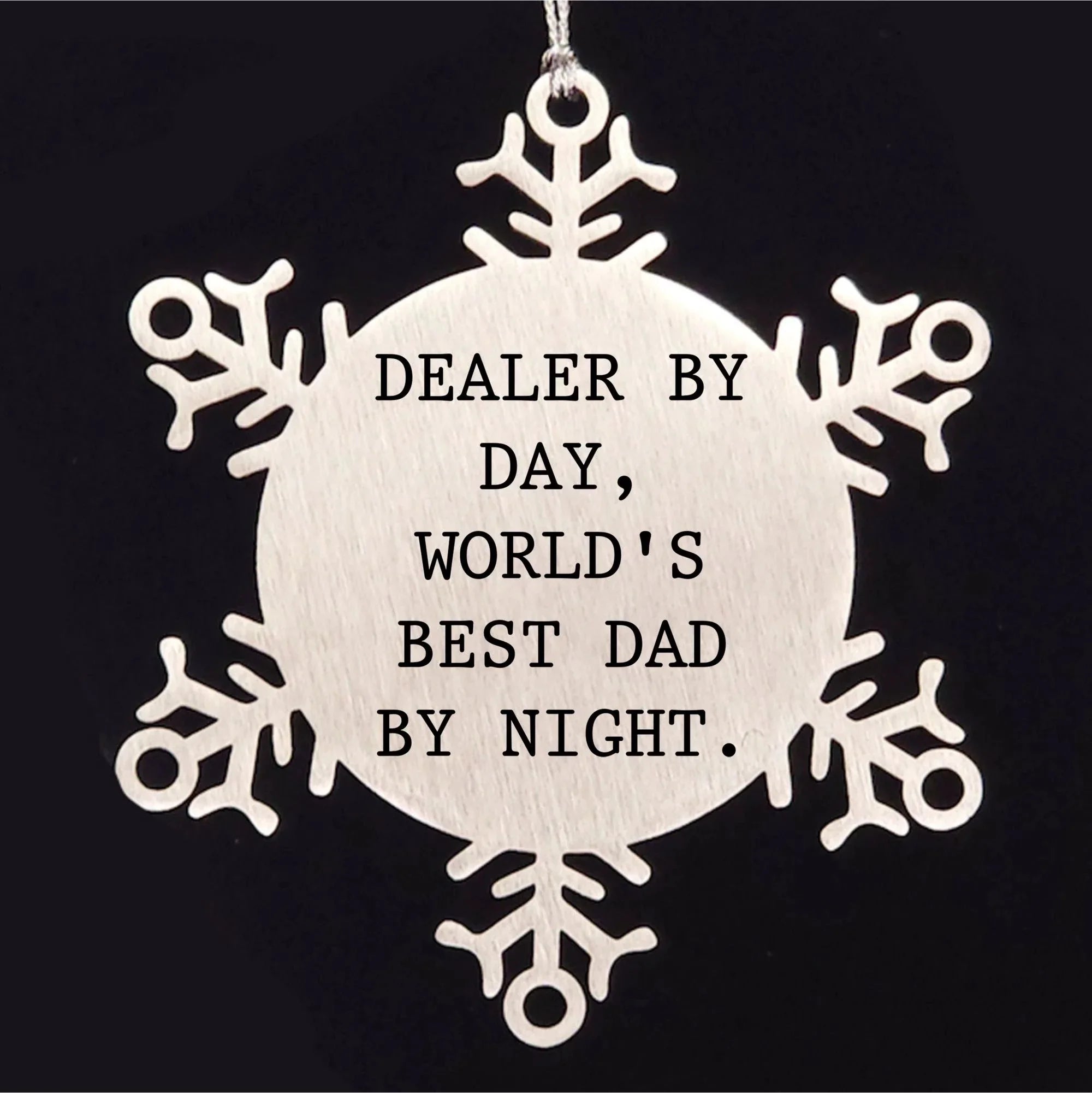 Funny Dealer Gifts Snowflake Ornament for Christmas - 'Dealer By Day, World's Best Dad By Night.'